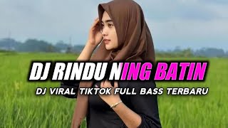 DJ RINDU NING BATIN - RINDU NING BATIN || TARLING CIREBONAN VIRAL TIKTOK  TERBARU 2023 FUL BASS