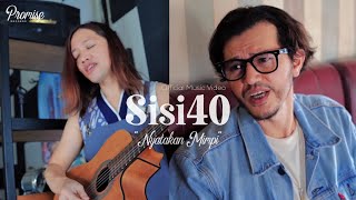 Official Music Video: Nyatakan Mimpi | Sisi40