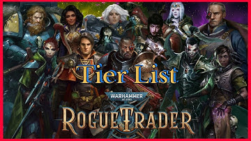 Rogue Trader Unfair Grim Dark Companion Tier List: Patch 1.5