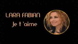 Lara Fabian   ''Je taime''