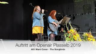 All I Want - The Songbirds