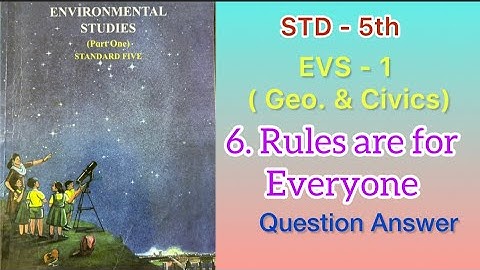 Rules Are For Everyone  | Std - 5 | EVS - 1 (Geo. & Civics) lesson - 6 | Questions Answer | MH Board