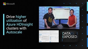 Drive higher utilization of Azure HDInsight clusters with Autoscale | Data Exposed