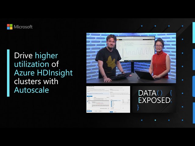 Drive higher utilization of Azure HDInsight clusters with Autoscale | Data Exposed