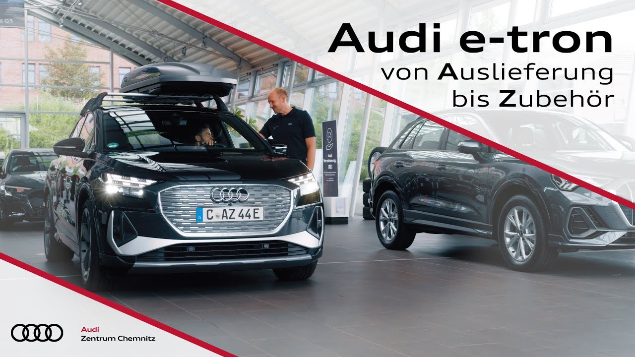 Von Autokauf bis Zubehör: Deine Audi e-tron Experten in Chemnitz