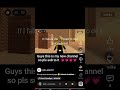 subscribe to this channel #roblox #robloxedit #ellaroblox