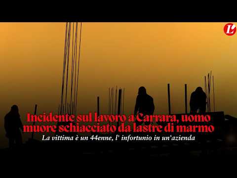 Video Incidente sul lavoro a Carrara, uomo muore schiacciato da lastre di marmo