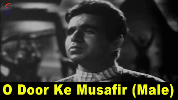 O Door Ke Musafir (Male) | Mohammed Rafi | Uran Khatola @ Dilip Kumar, Nimmi