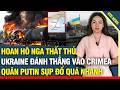 VỠ TRẬN! QUÂN ĐỘI NGA ĐANG SỤP ĐỔ