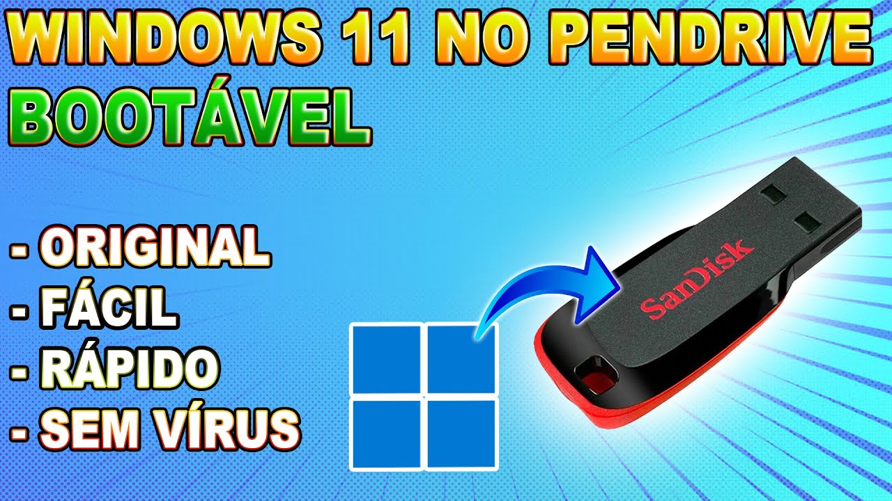 Instalando o Windows 11 através de um pen drive USB