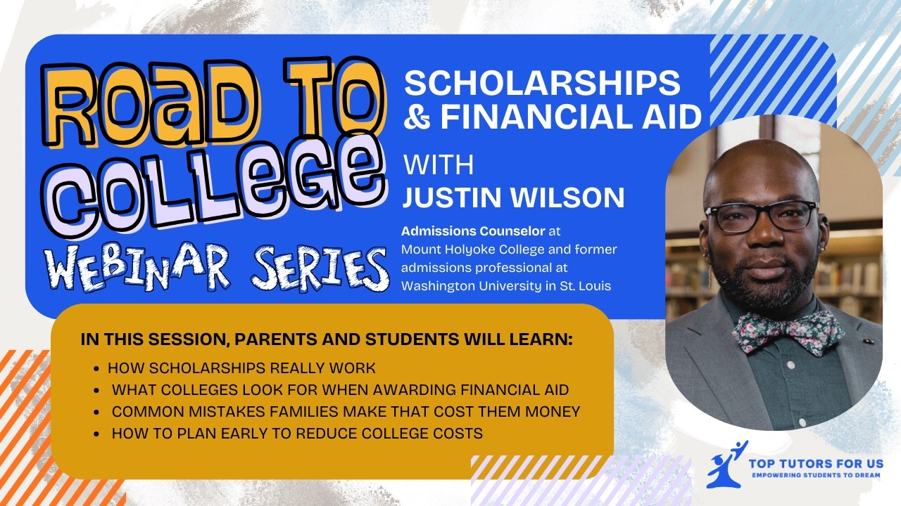 Scholarships & Financial Aid with Justin Wilson