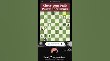 Chess.com Daily Puzzle 10/11/2022 ‘ X - Ray Harmony’ explanation included in the comments 🤗