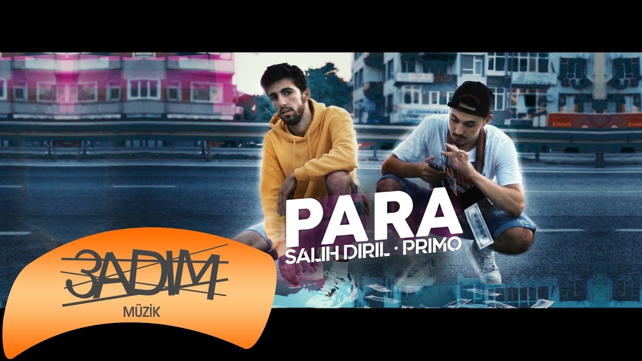 Salih Diril & Primo - Para ( Official Video ) bekijken op YouTube Salih Diril & Primo - Para ( Official Video ) bekijken op YouTube