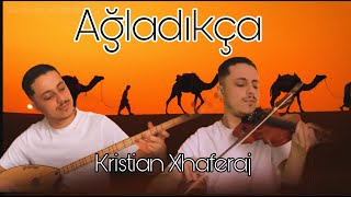 Ağladıkça - Kristian Xhaferaj Resimi