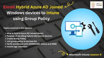 Auto-enroll Hybrid Azure AD Joined Devices to Intune Using Group Policy