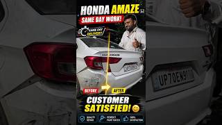 “1 Day Mein Full Repair 😳 Honda Amaze Transformation!” #shorts #hondacars #samedayrepair