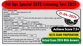 Fill Ups Special IELTS Exam Listening Test With Answers | IELTS Listening Test 2024 | 21-04-2024