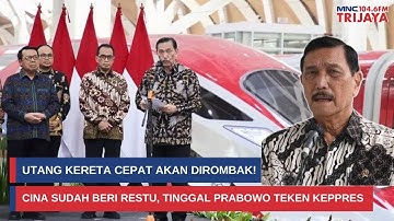 Luhut Beberkan Deal Rahasia dengan Cina Soal Utang Kereta Cepat I Trijaya Update
