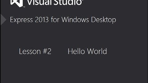 Visual Basic 2013  - Hello World