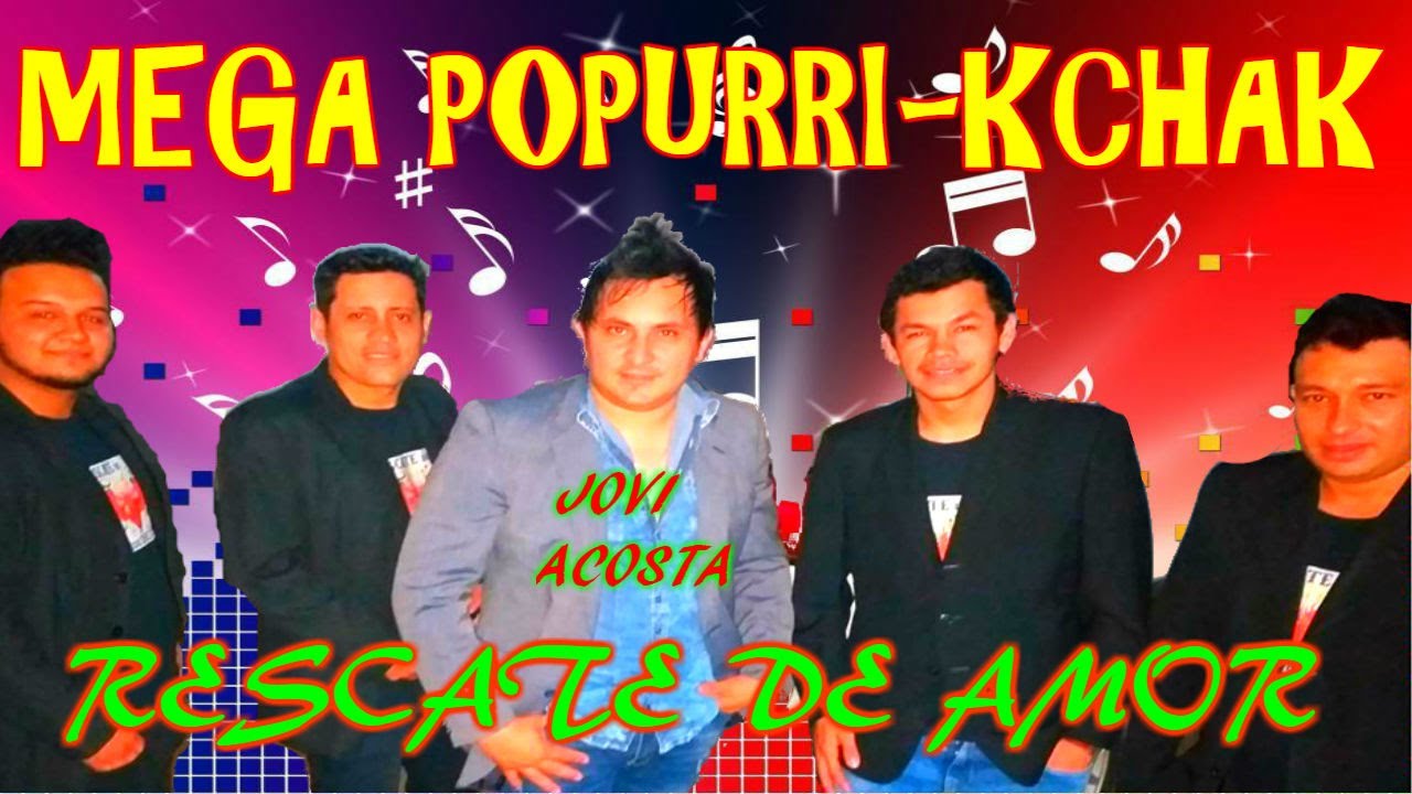 MEGA POPURRI CACHACA BAILABLES -JOVI ACOSTA Y SUS RESCATE DE AMOR♫PABLO LISANDRO DJ♫