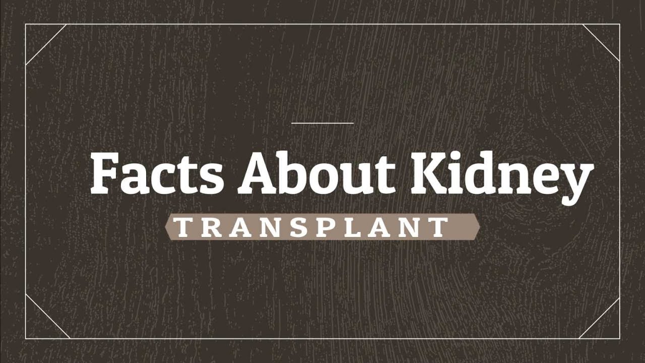 About Kidney Transplant || Facts || Essential Science ||