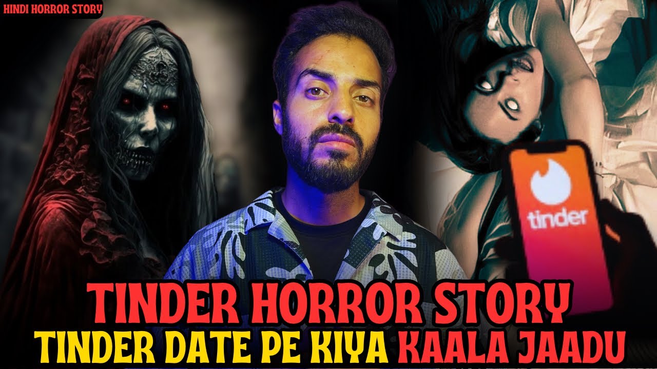 TINDER HORROR STORY || Hindi Horror Story || Bhootiya