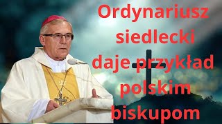 Rewelacyjne wystąpienie ordynariusza siedleckiego - polski Kościół się budzi?