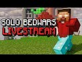 Solo Bedwars! - ADDED Superchat &amp; Subscribe Alerts