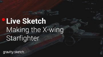 Making an X-wing Starfighter from Star Wars - Live Sketch