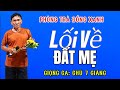 Lối Về Đất Mẹ- Giọng Ca: Chú 7 Giăng - Phòng Trà Đồng Xanh