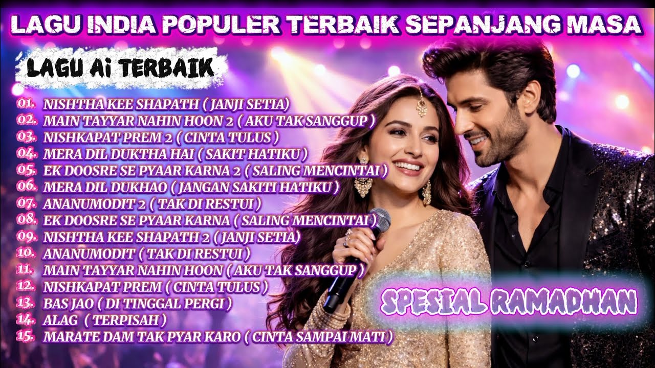 LAGU INDIA POPULER TERBARU TOP HITS SPOTIFY FULL ALBUM 