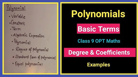 01 Polynomial Class 9 opt math || Class 9 Polynomials| Polynomial basic concepts #polynomials #maths