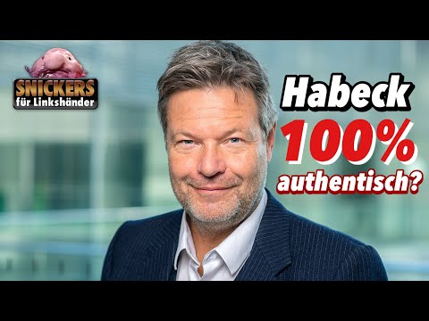 Habeck 💯% authentisch? #satire