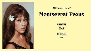 Montserrat Prous Movies list Montserrat Prous| Filmography of Montserrat Prous