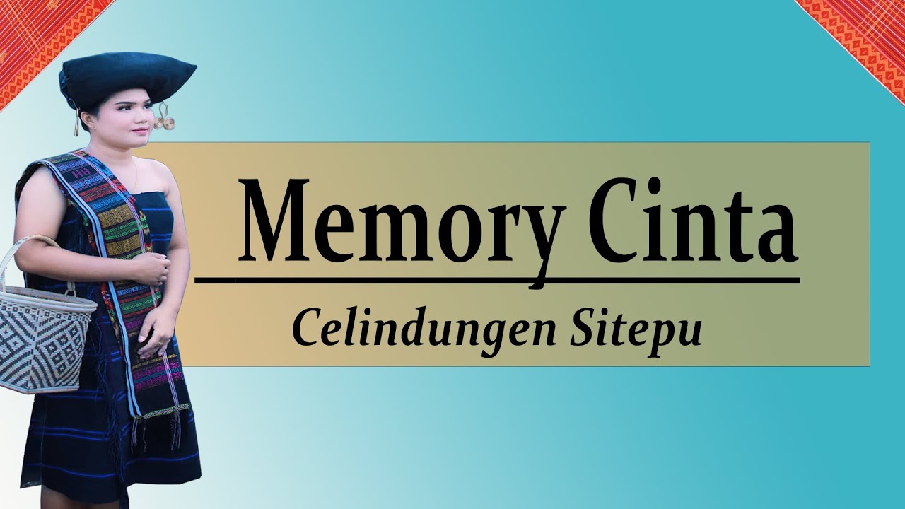 Lagu Karo Lama Memory Cinta Voc Celindungen SItepu Cipt Celindungen Sitepu