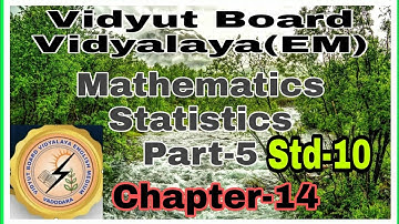 1409. Std-10,Mathematics,Chapter-14,Part-5 | STATICS |  Vidyut Board Vidyalaya | BHAGYESH THAKKAR