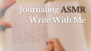 Writing ASMR | Journal With Me About a New Approach