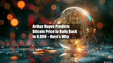 Arthur Hayes Predicts Bitcoin Price to Rally Back to $70,000 – Here’s