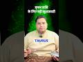 Taurus: The Good News Is Coming!