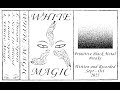 White Magic - Demo (Raw Black Metal / Drum & Bass - 2025)