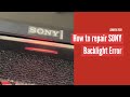 Sony XBR-55X850B Backlight Error Blinking Red Light