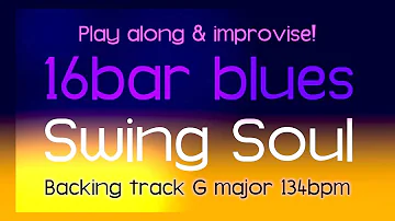 Swing Soul (16bar blues) backing track in G major, 134bpm. Play along and have fun!