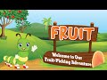 Fruit Names and the Hungry Caterpillar