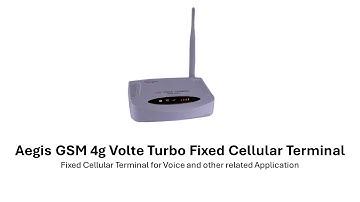 Aegis 4G Volte Turbo FCT Device - Fixed Cellular Terminal