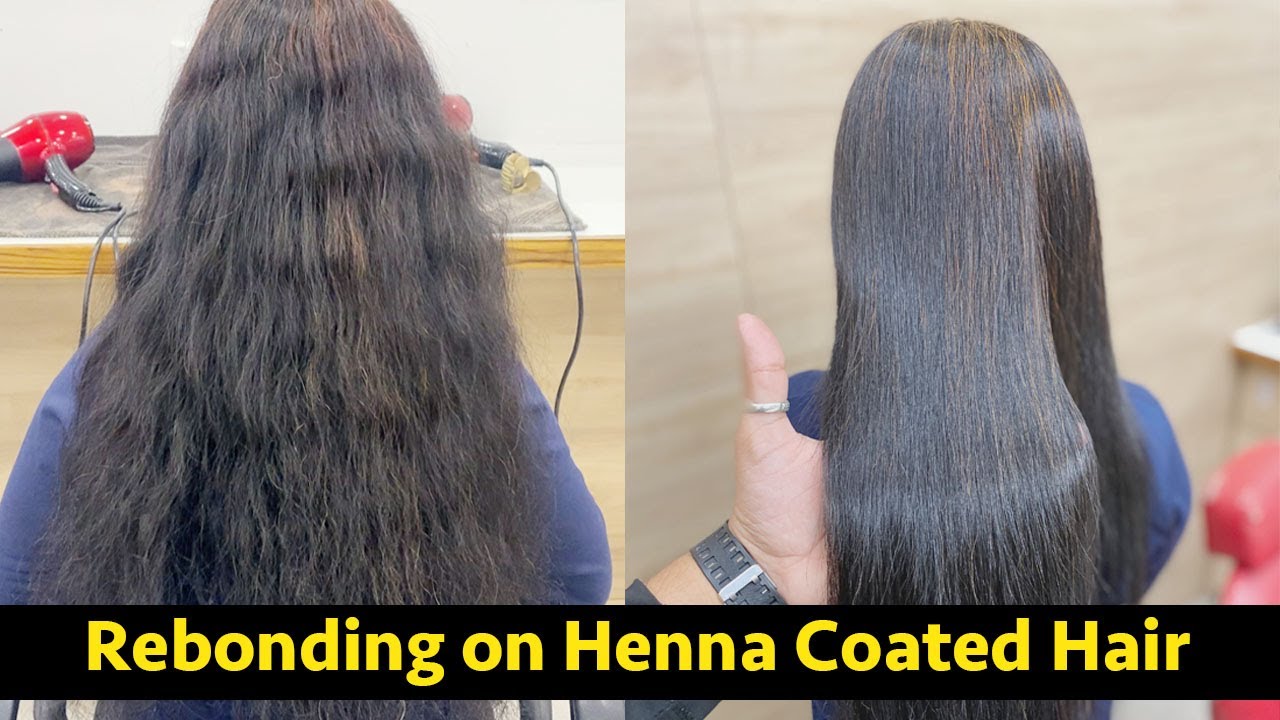 Rebonding/SmoothingStep by StepPermanent hair straighteningHenna Coated hair Hairapist YouTube