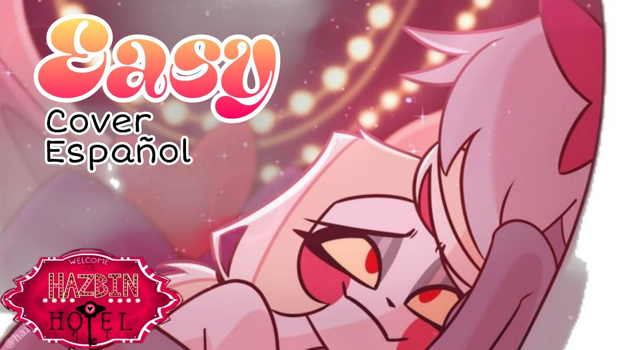 Easy || Hazbin Hotel Cover Español || [NIRIKU DUBS] 