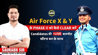 Air Force के Phase II में जाने से पहले किन बातों का ध्यान रखना है  जाने सौरभ सर से Saurabh Sir | MKC