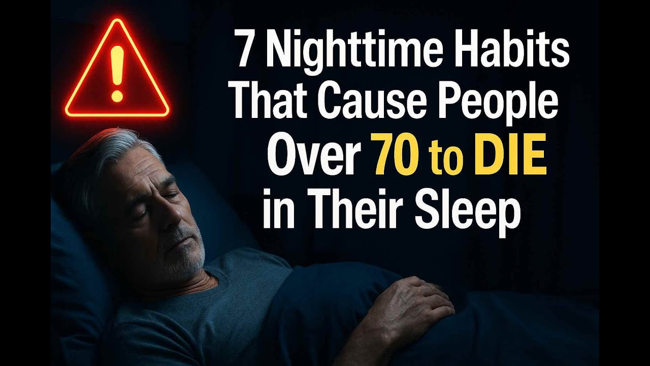 7 Nighttime Habits That Cause People Over 70 to Die in Their Sleep