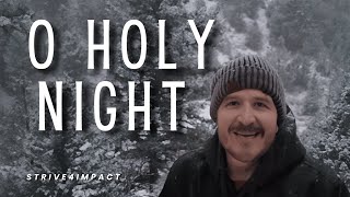 O Holy Night, Sung In Falling Snow
