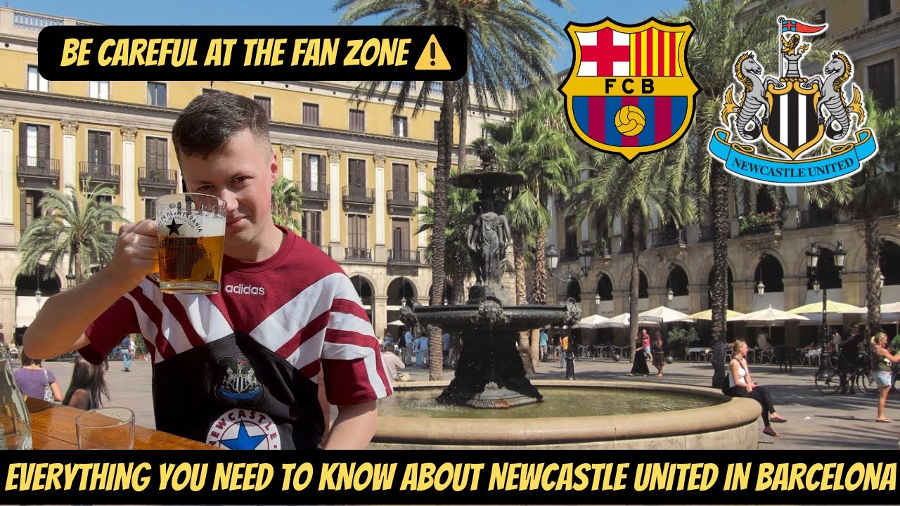 I AM SHOCKED AT THIS DANGEROUS TRUTH IN BARCELONA - Newcastle United FULL TRAVEL GUIDE  !!!!